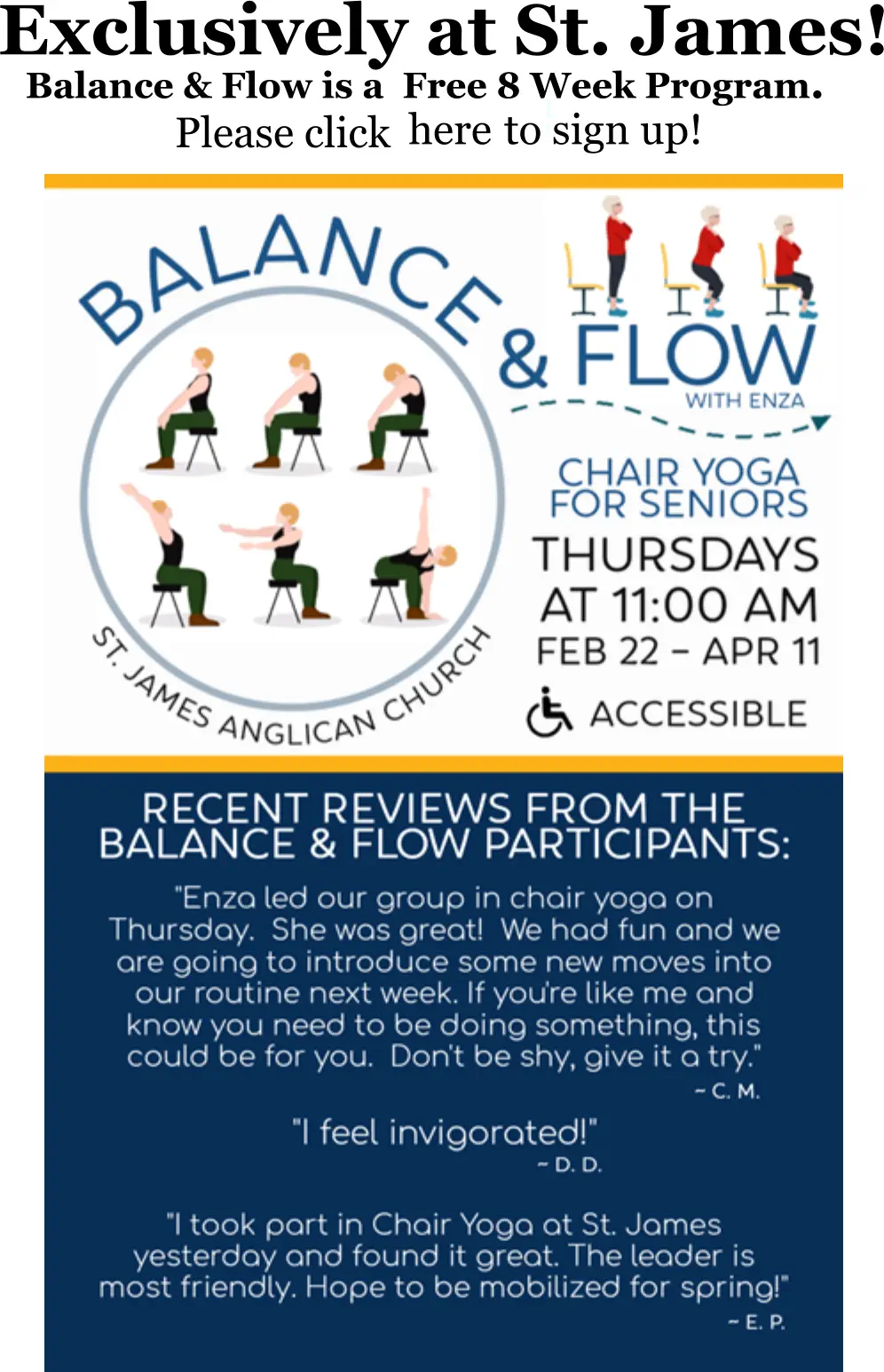 Exclusively at St. James! Balance & Flow is a  Free 8 Week Program. i Please click   here   to sign up!